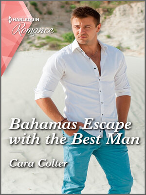 Bahamas Escape with the Best Man - ebook